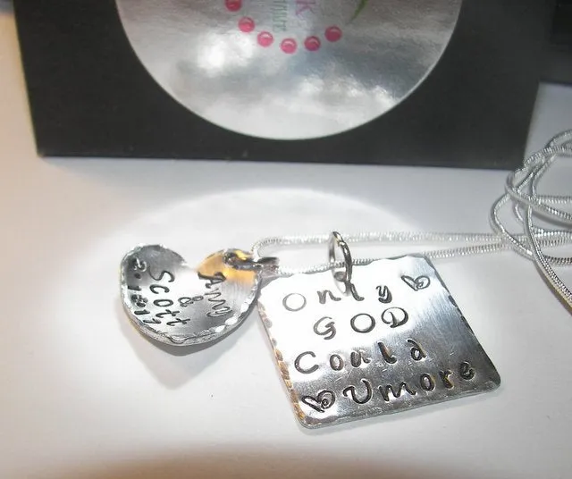 Only GOD could love you more, Hand stamped jewelry, personalized, religious jewelry, mothers necklace,  personalized jewelry, hand stamped