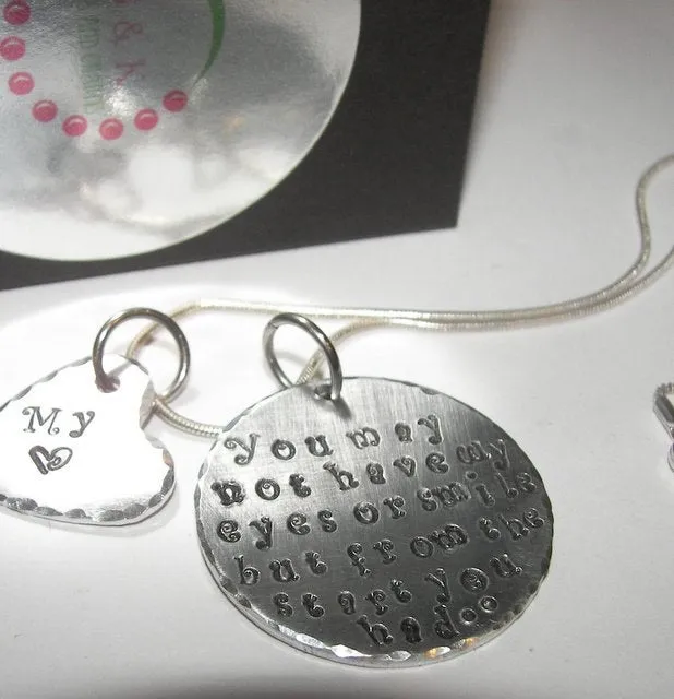You may not have my eyes, Hand stamped jewelry, personalized jewelry, mommy jewelry, Mommy necklace, Adoption necklace, custom  jewelry